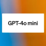 Le GPT-4o Mini : un modèle presque aussi performant que le GPT-4o à un prix réduit.